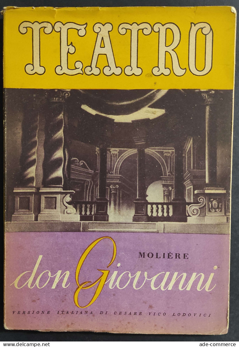 Teatro N.32 - Don Giovanni - Molière - Ed. Il Dramma - 1948                                                             - Cinéma Et Musique