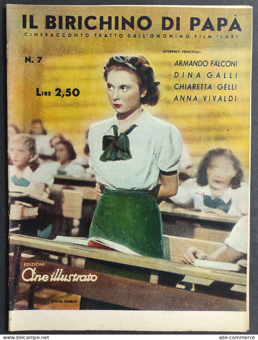 Cineracconto Il Birichino Di Papà - N.7 -  Tratto Dal Film "Lux" - Ed. Cine Illustrato                                  - Cinema & Music
