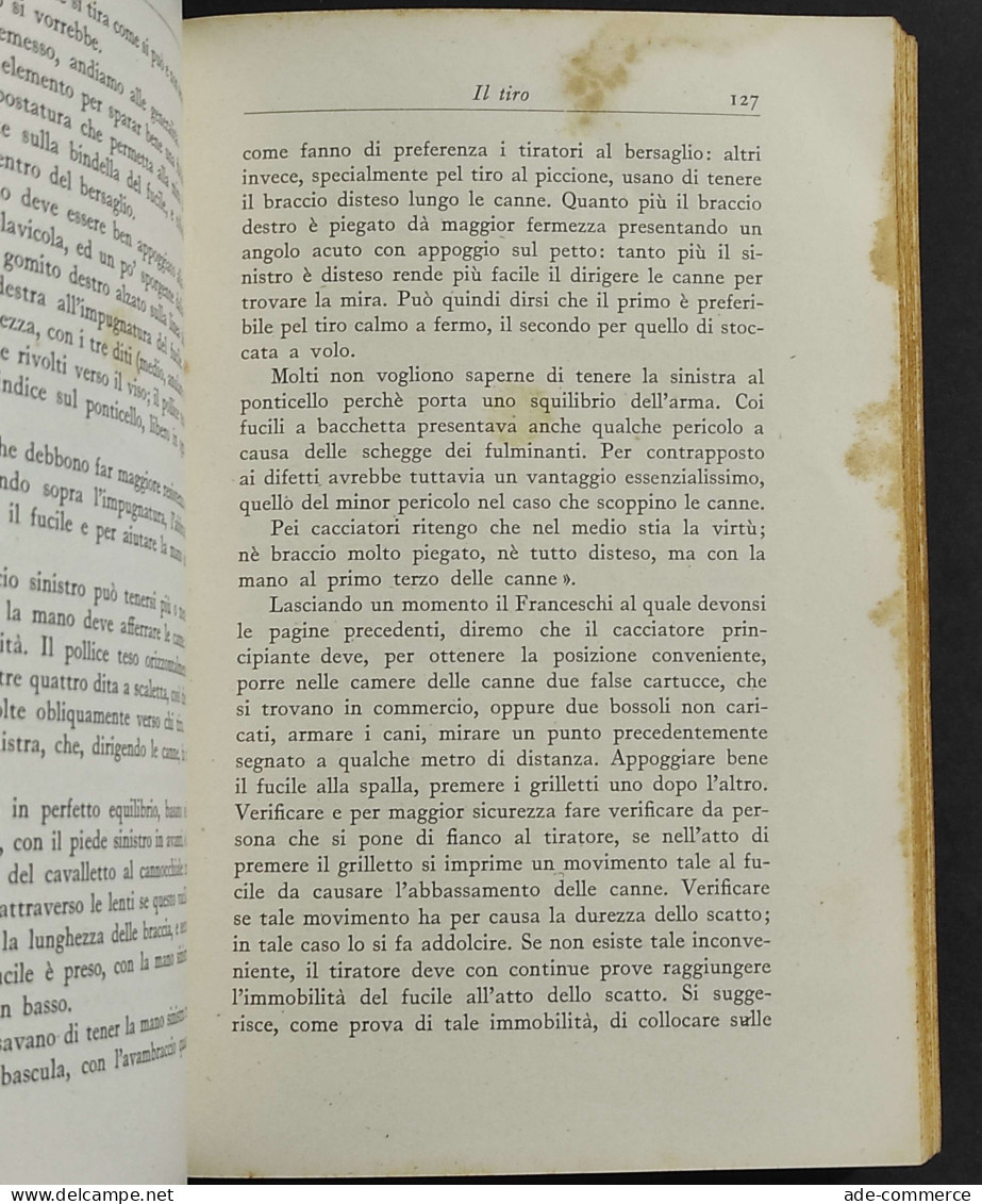 Nuovo Manuale Del Cacciatore - L. Ghidini - Ed. Hoepli - 1940                                                            - Jagen En Vissen