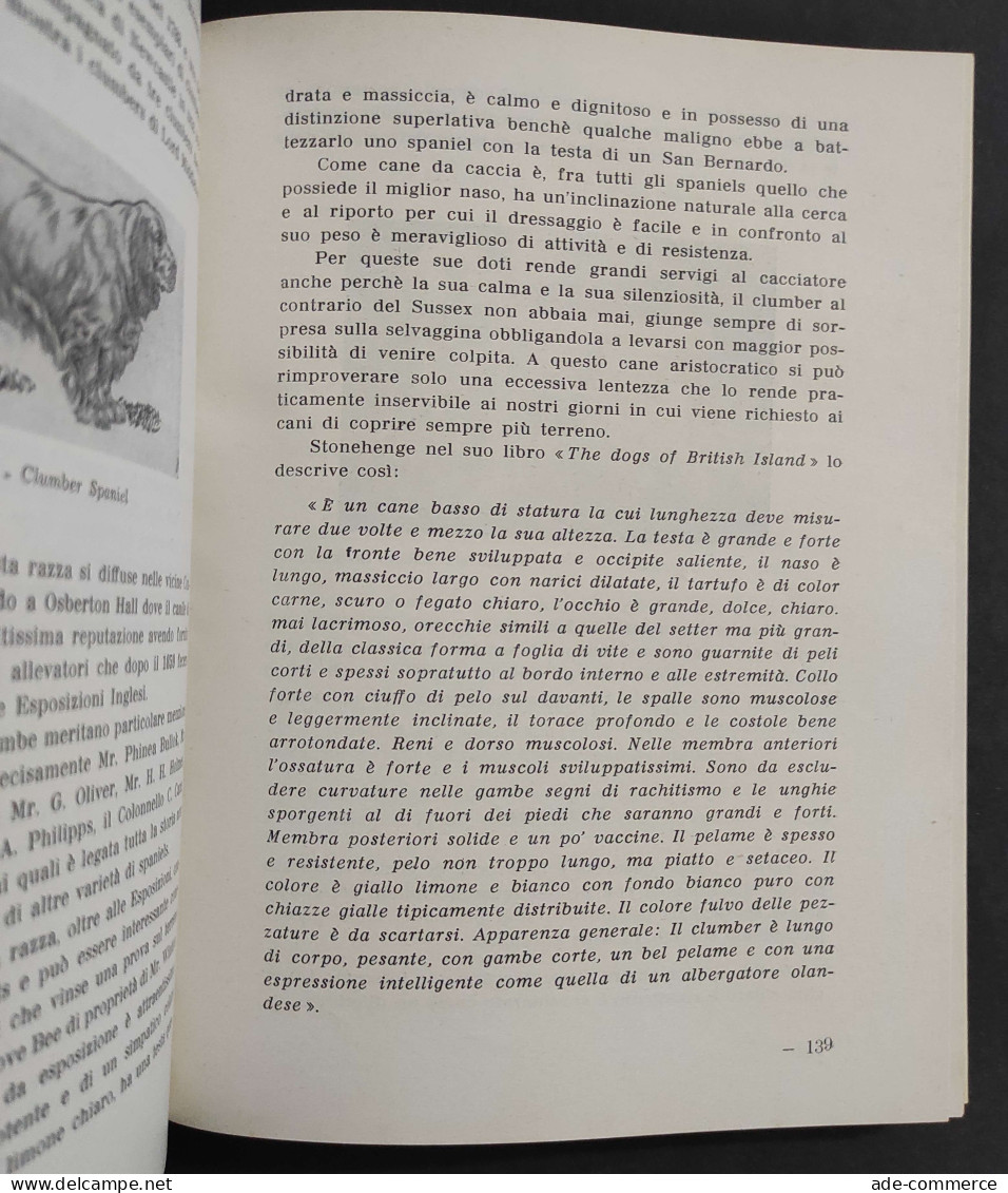 Il Cocker E Gli Altri Spaniels Da Caccia - D. De Conti - Ed. La Sorgente - 1955                                          - Animales De Compañía