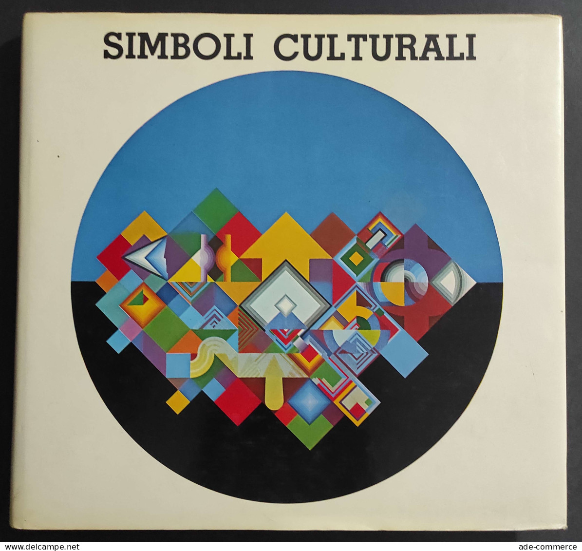 Simboli Culturali Nei Dipinti Di Tamburello - F. Passoni - Ed. Brixia - 1978                                             - Arts, Antiquity