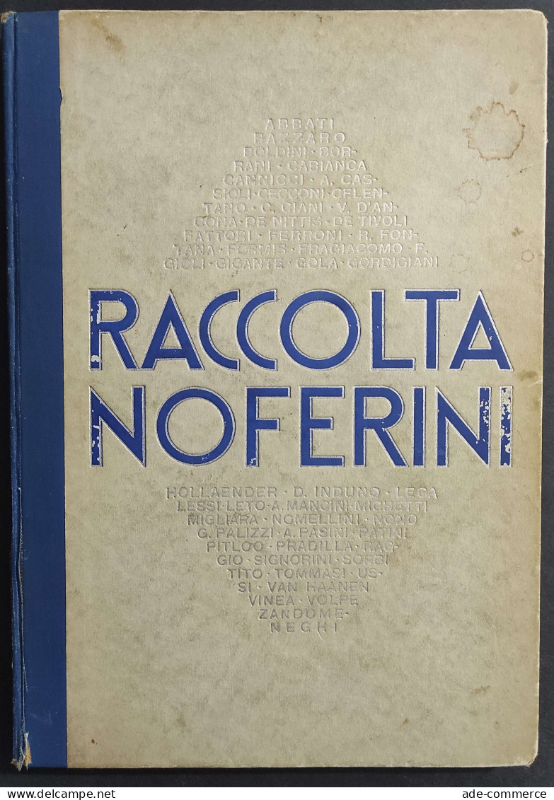 Raccolta Noferini - Galleria Pesaro - Ed. D'Arte Bestetti - 1934                                                         - Arts, Antiquity