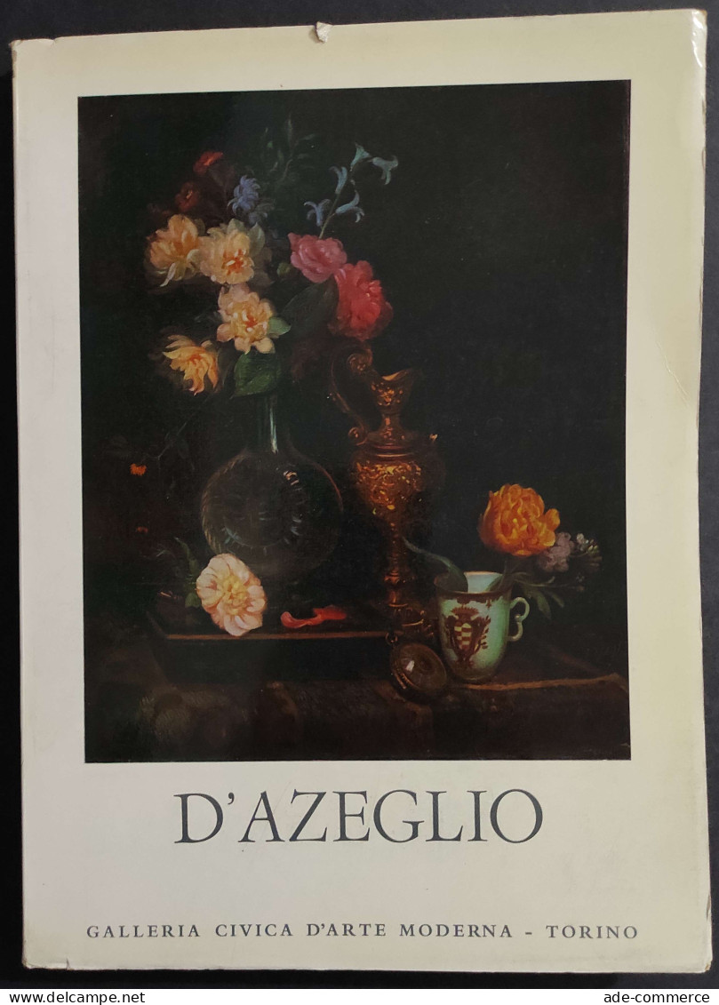 Massimo D'Azeglio - Mostra Gall. Civica D'Arte Moderna - 1966                                                            - Arte, Antigüedades