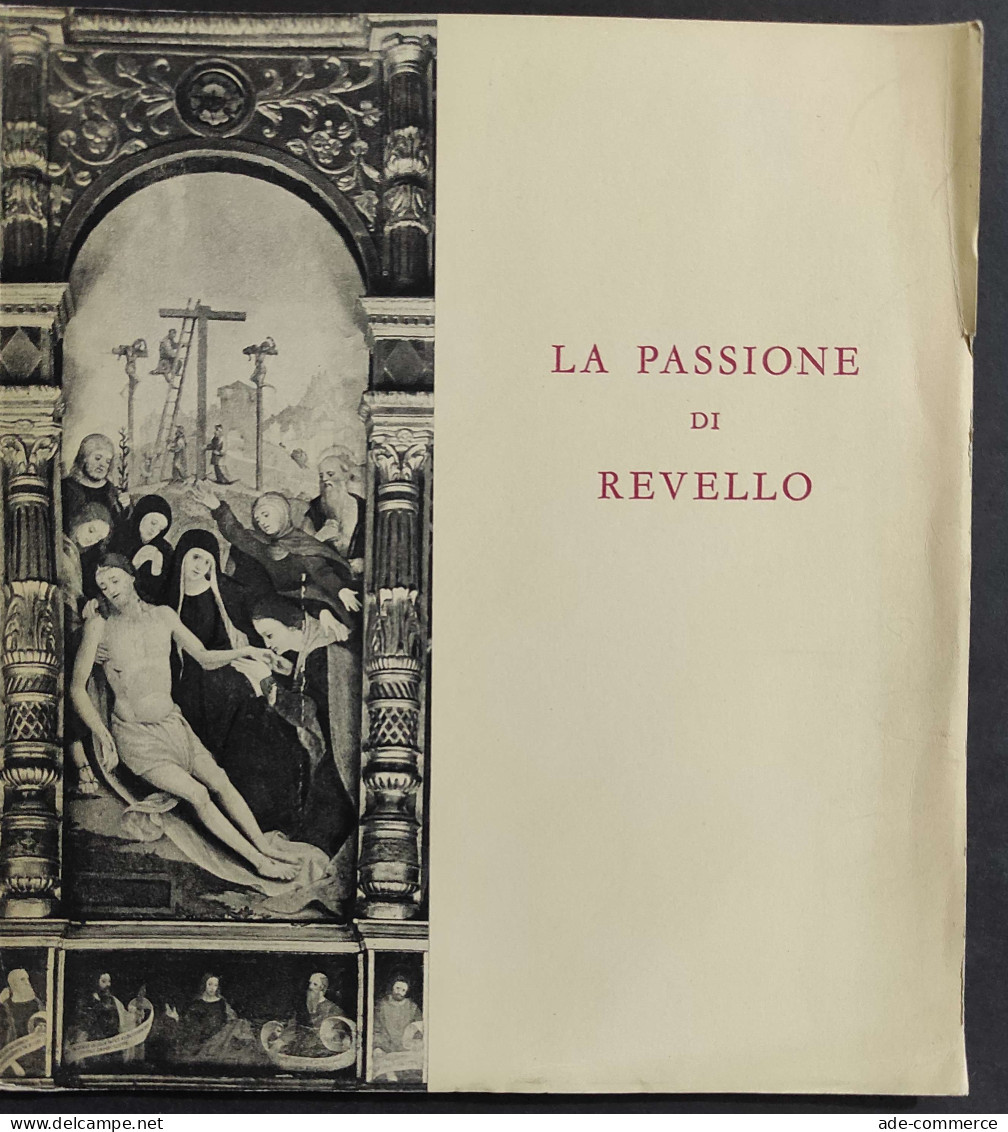 La Passione Di Revello - E. Salussolia - 1959                                                                            - Arts, Antiquités