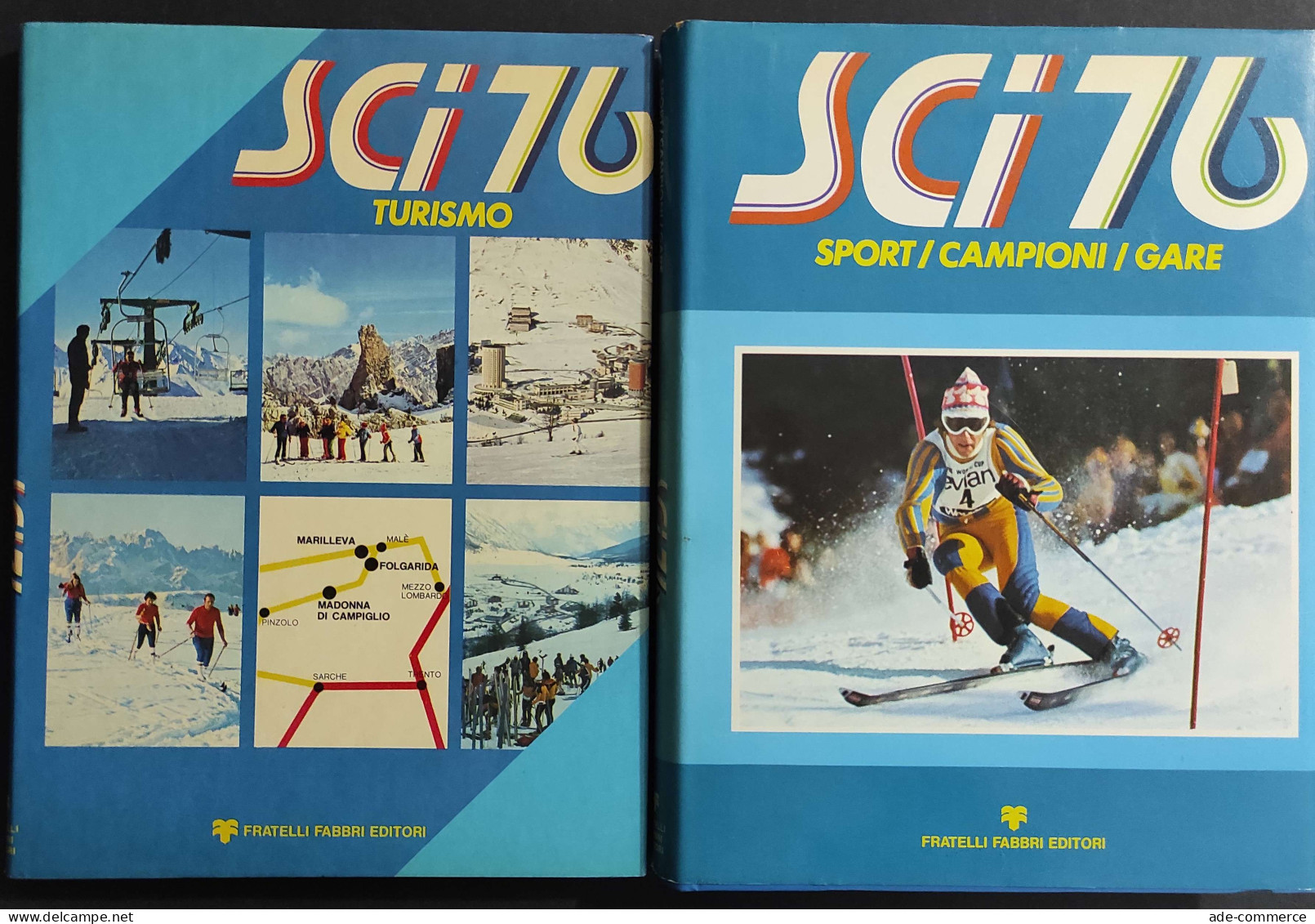 Sci 76 - Sport/ Campioni / Gare - Turismo - Ed. Fabbri - 1975 - 2 Vol.                                                   - Sports