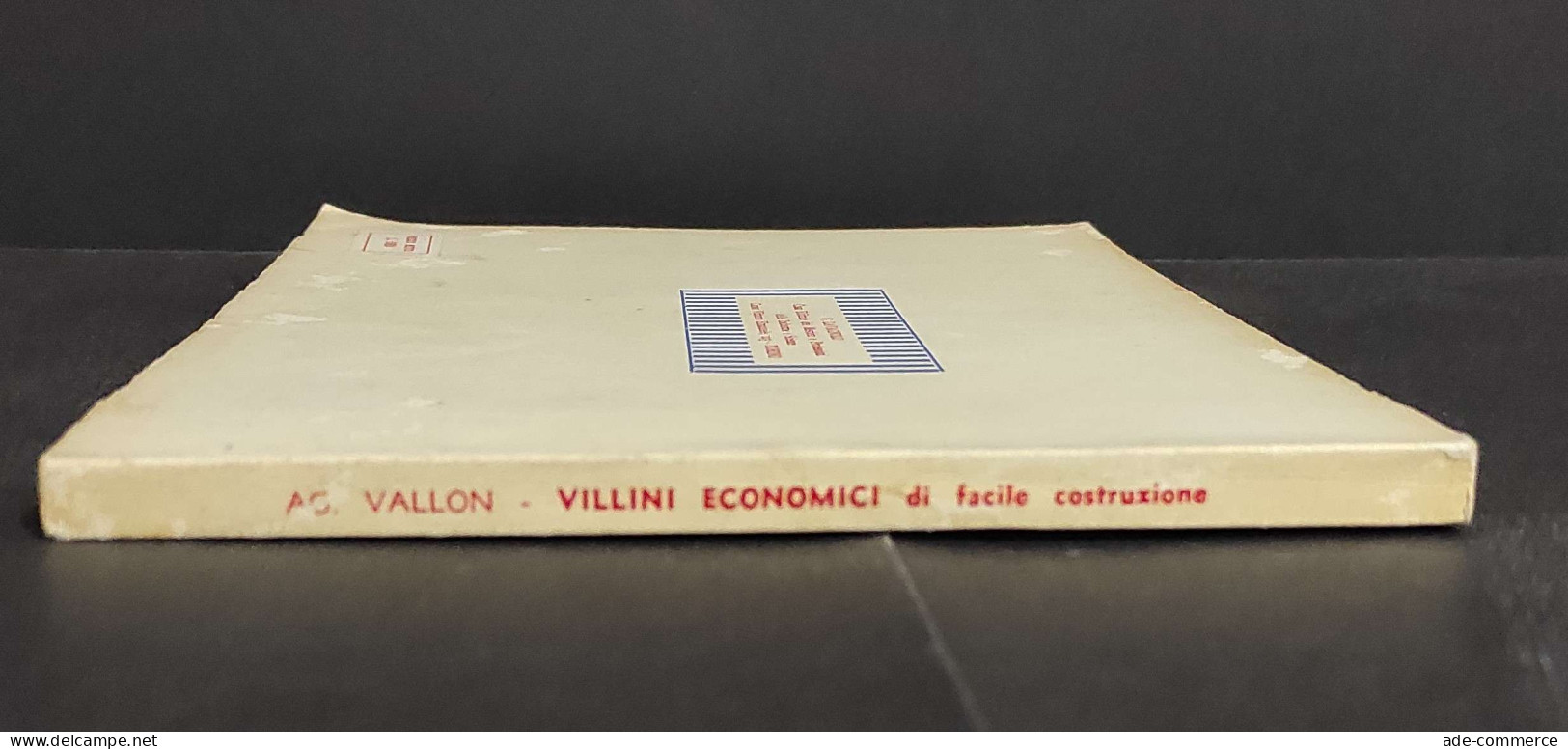 Villini Economici Di Facile Costruzione - A. G. Vallon - Ed. Lavagnolo                                                   - Arte, Antigüedades