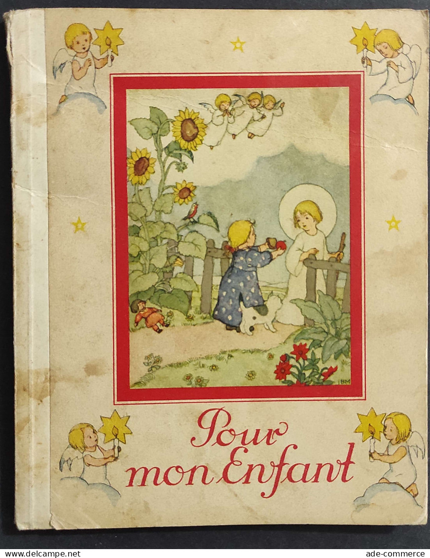 Pour Mon Enfant - Livre De Prières -  Cop. 1930                                                                         - Niños