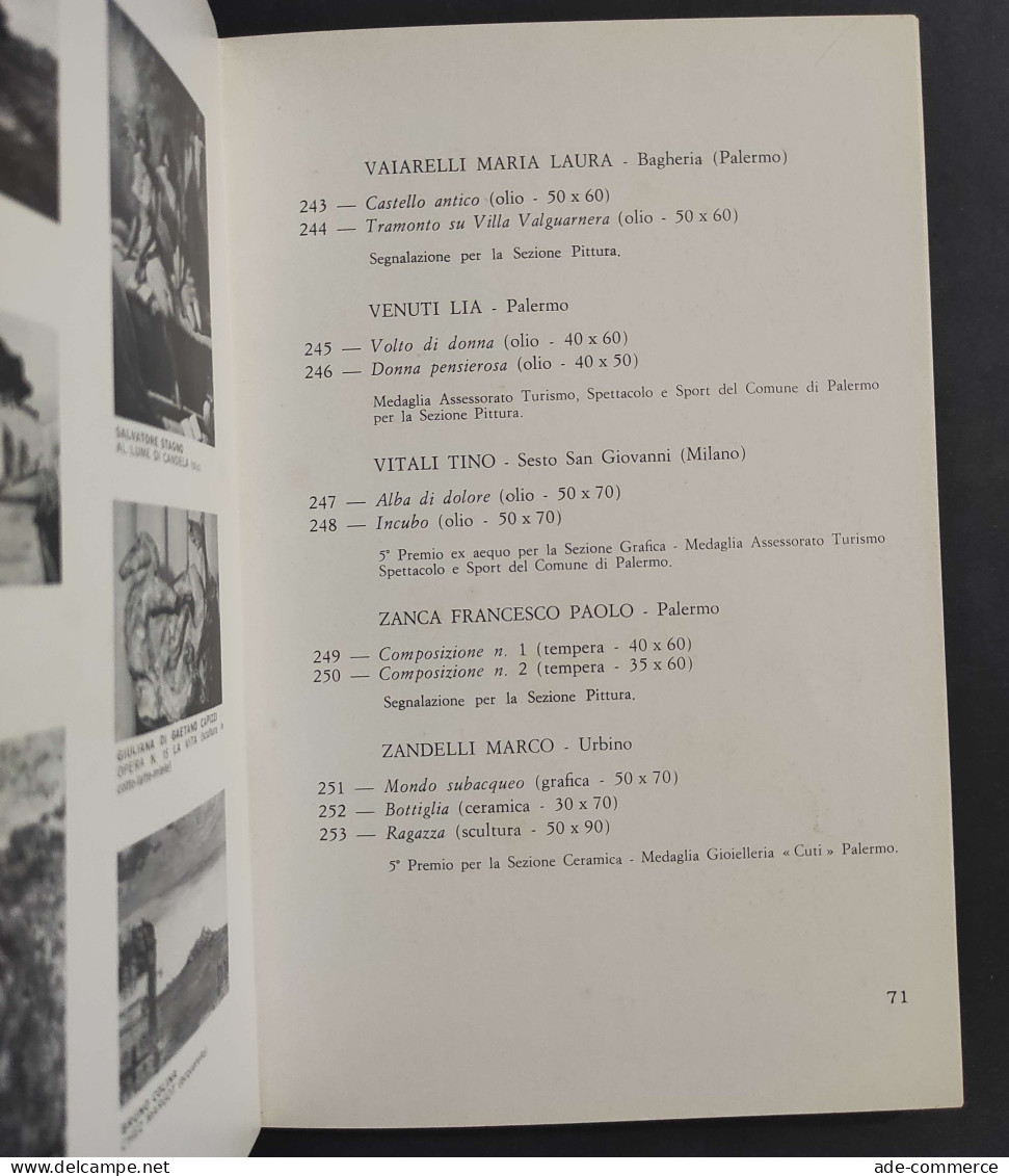 VII Mostra Nazionale D'Arte Figurativa - U. Zingales - Ed. ASLA - 1975                                                   - Arts, Antiquités