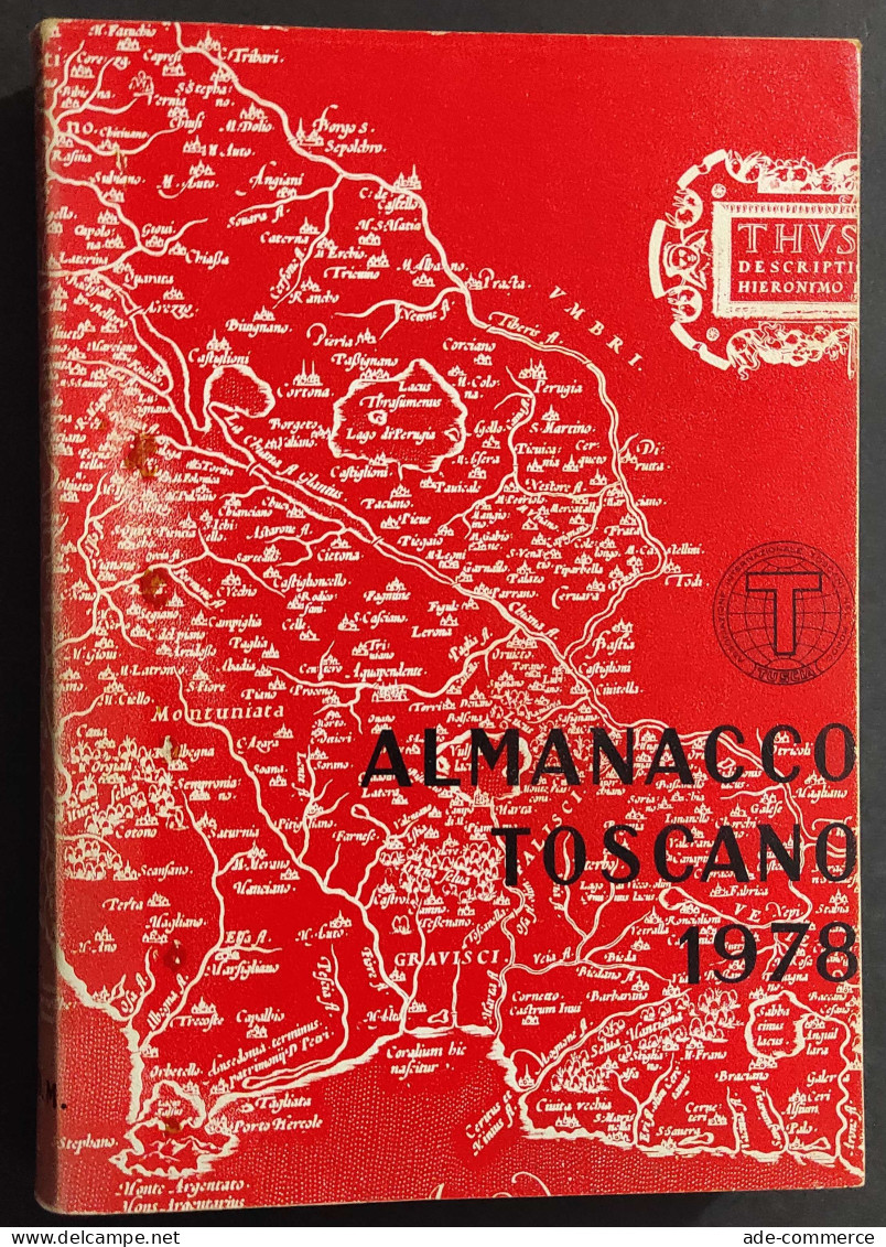 Almanacco Toscano 1978 - Ass. Int. Toscani Nel Mondo                                                                     - Manuels Pour Collectionneurs
