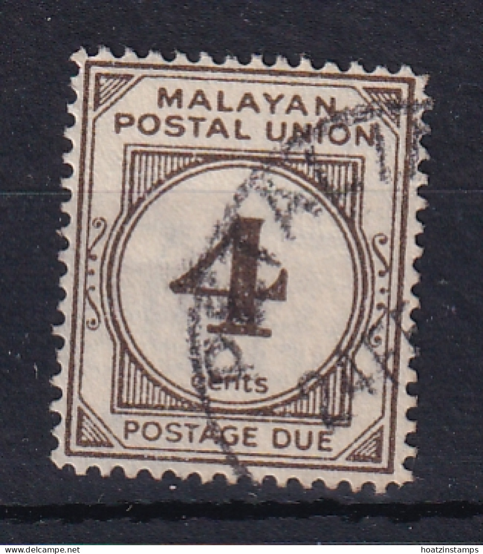 Malayan Postal Union: 1951/63   Postage Due   SG D17     4c   [Perf: 14]    Used - Malayan Postal Union