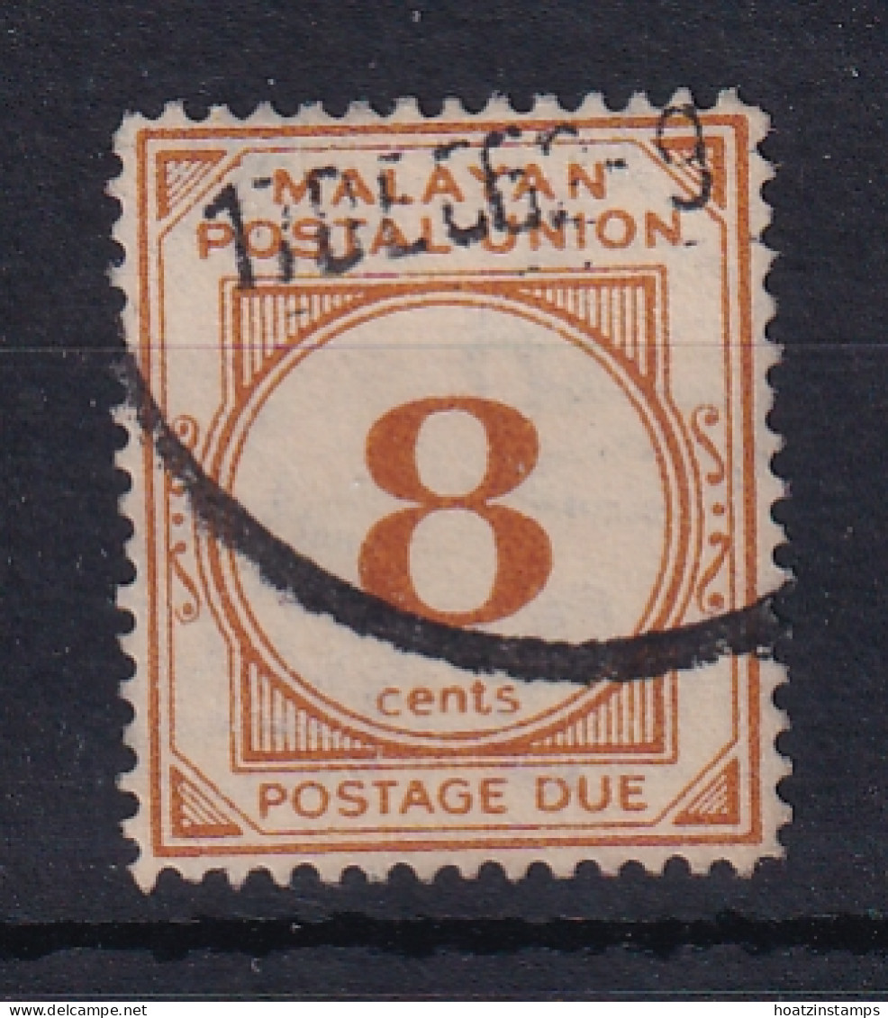 Malayan Postal Union: 1951/63   Postage Due   SG D19     8c   [Perf: 14]    Used - Malayan Postal Union