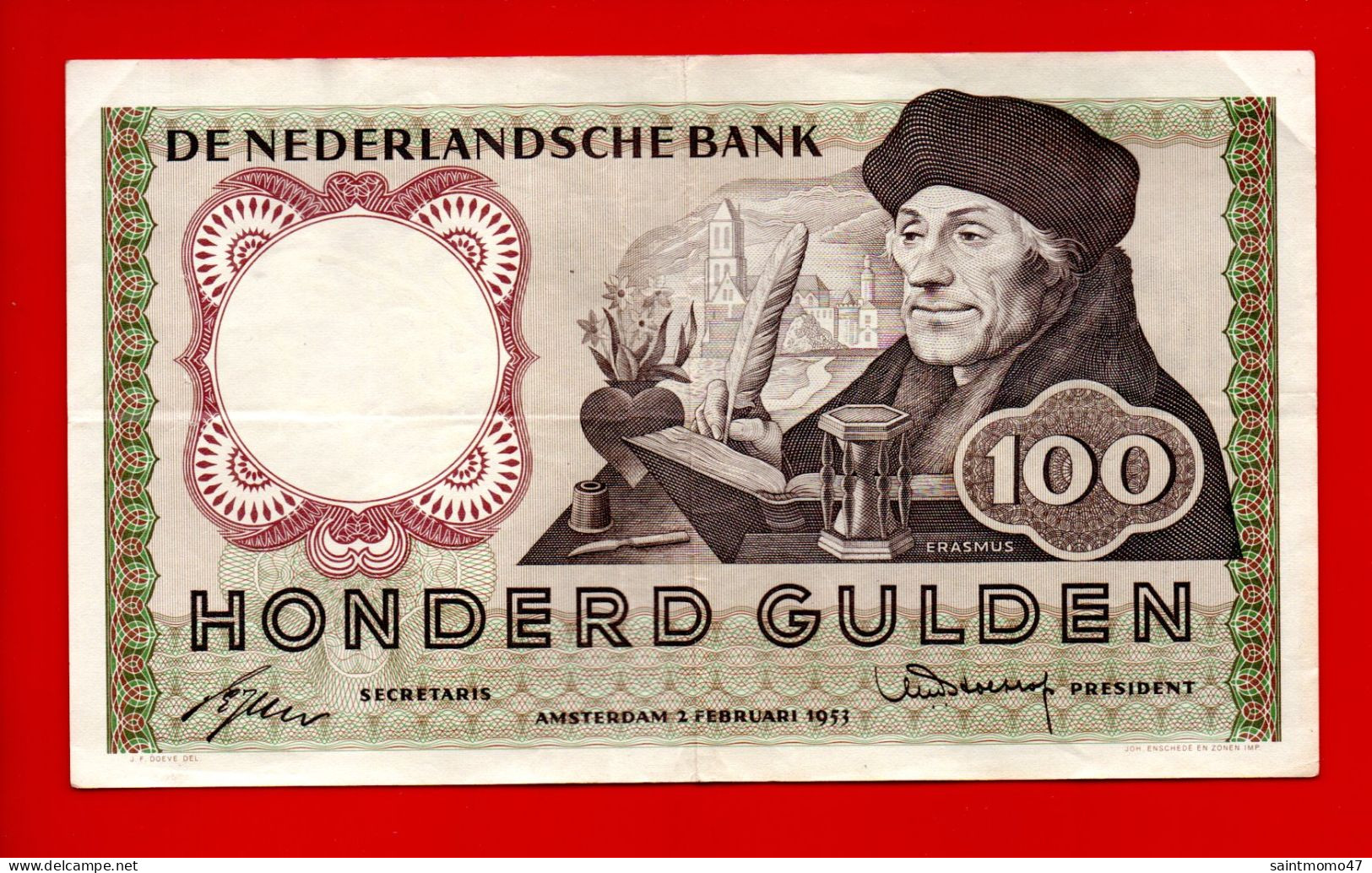 BILLET . PAYS-BAS . DE NEDERLANDSCHE BANK . 100 GULDEN 02/02/1953 . " ERASMUS " - Réf. N°12776 - - 100 Florín Holandés (gulden)