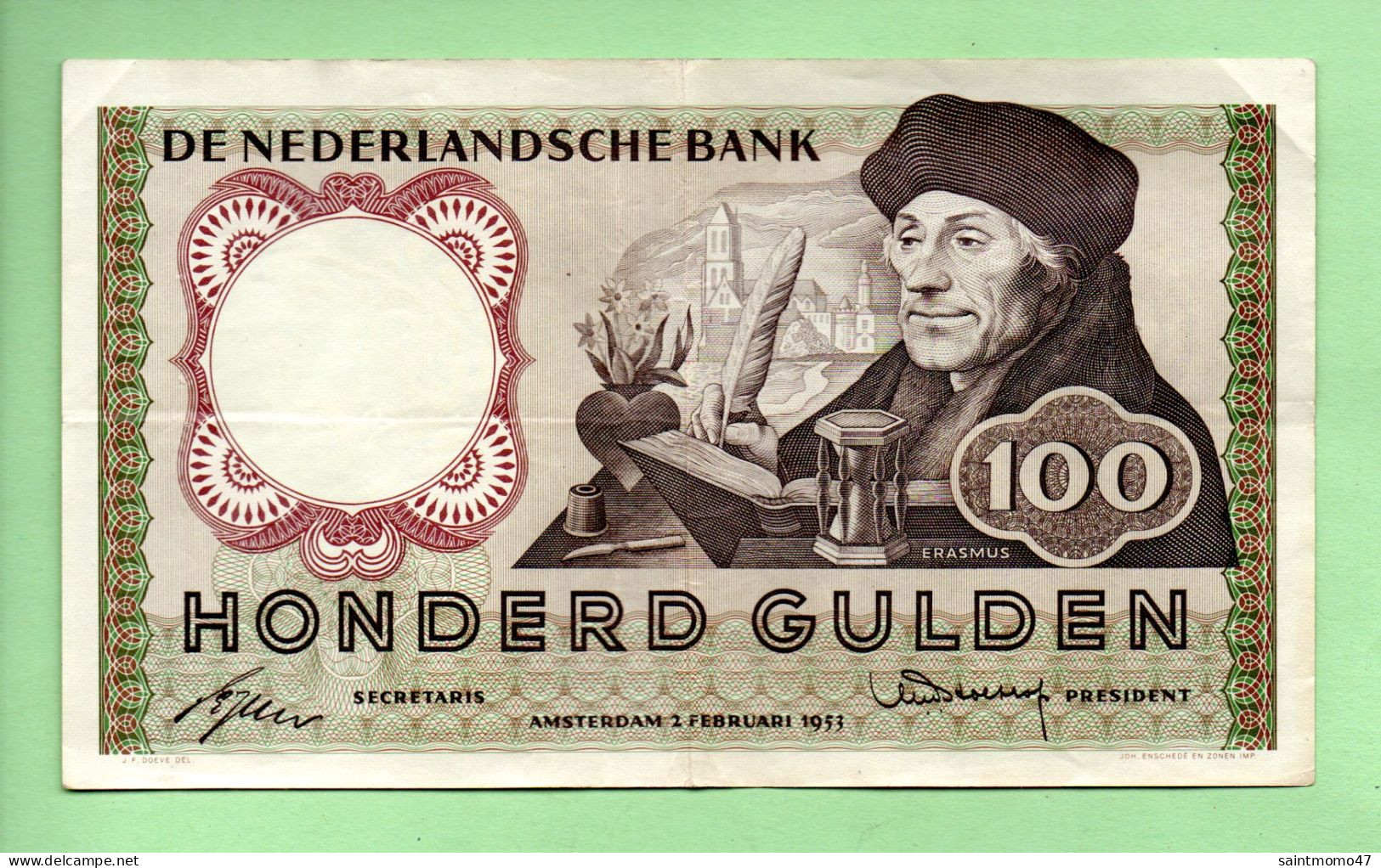 BILLET . PAYS-BAS . DE NEDERLANDSCHE BANK . 100 GULDEN 02/02/1953 . " ERASMUS " - Réf. N°12778 - - 100 Florín Holandés (gulden)