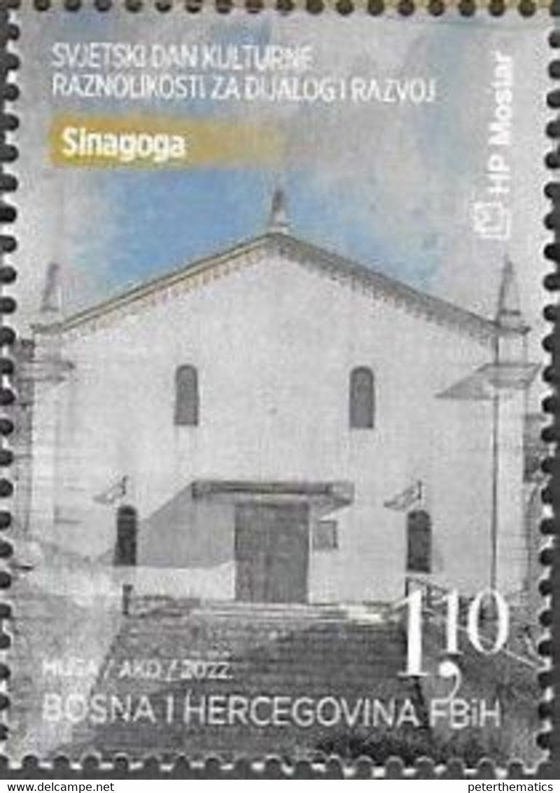 BOSNIA, CROAT, 2022, MNH,WORLD DAY FOR CULTURAL DIVERSITY FOR DIALOGUE AND DEVELOPMENT, SYNAGOGUE, 1v - Moschee E Sinagoghe