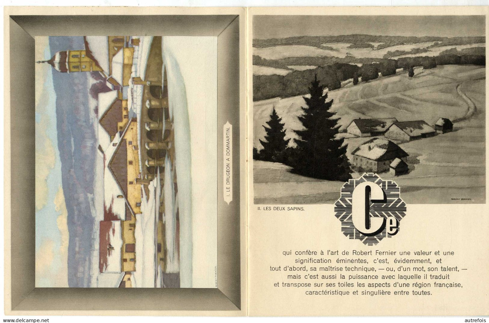 ROBERT FERNIER  PEINTRE DE NEIGE PEINTRE DU JURA PAR AUGUSTE BIALLY  -  16 PAGES  VERS 1940 - Franche-Comté