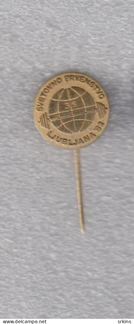 Pin Badge World Weightlifting Championships Ljubljana 1982 82 Slovenia Yugoslavia - Weightlifting