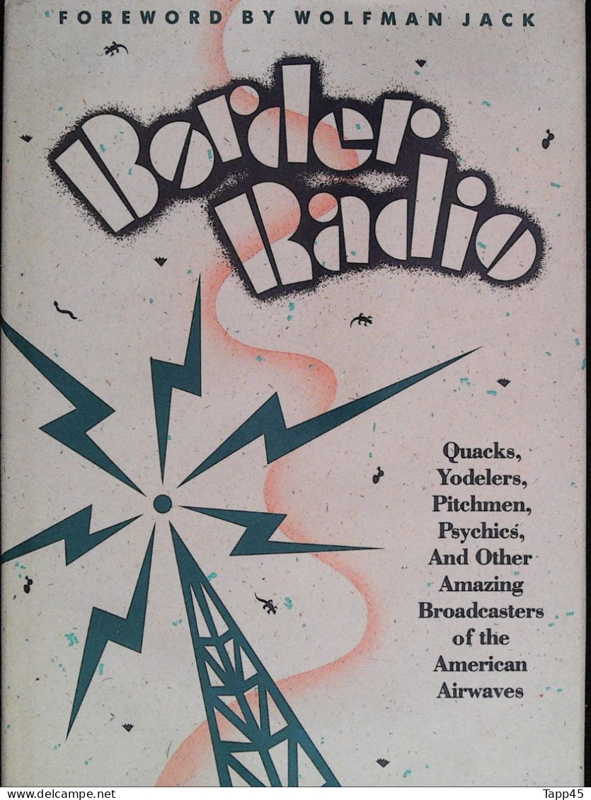 Livres, Revues > Jazz, Rock, Country, Blues > "Border Radio  > Réf : C R 1 - 1950-Hoy