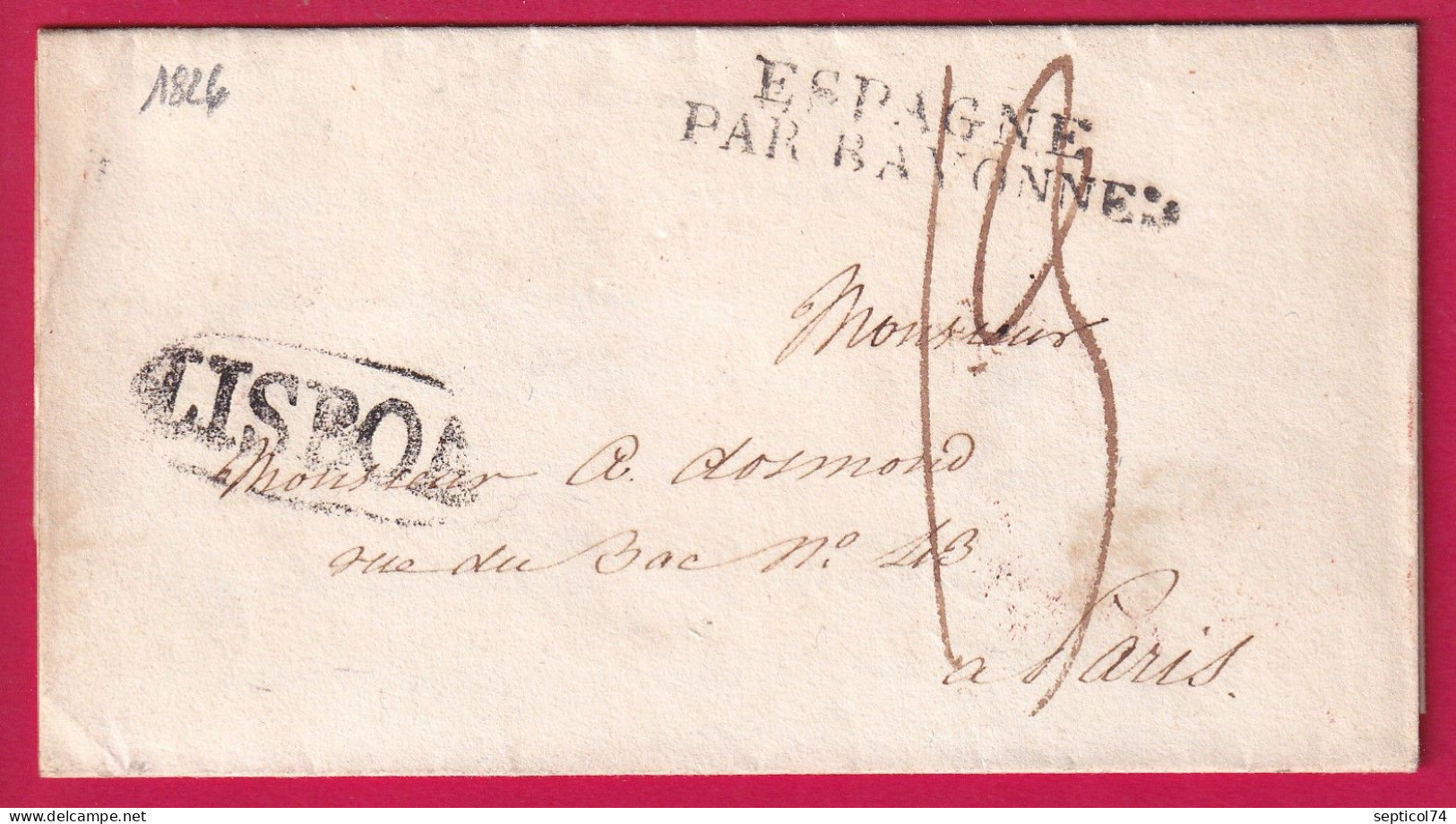 MARQUE LISBOA LISBONNE PORTUGAL ENTREE ESPAGNE PAR BAYONNE 1826 LETTRE COVER - ...-1853 Préphilatélie