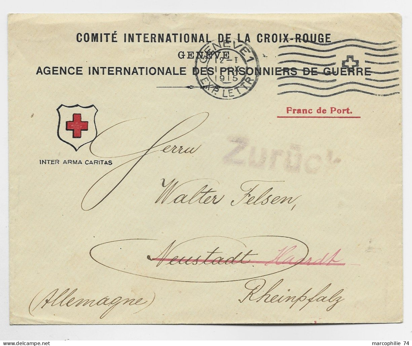 HELVETIA SUISSE LETTRE COVER BRIEF COMITE INTER CROIX ROUGE GENEVE 1915 TO ALLEMAGNE GERMANY ZURUCK - Oblitérations