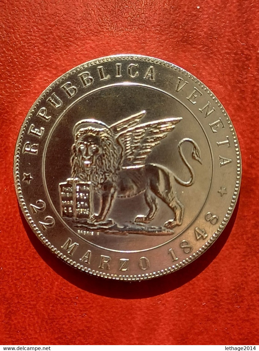 SILVER COIN MONETA ARGENTO ITALIA 1848 REPUBBLICA VENETA 5 LIRE "DIO PROTEGGE L ITALIA" 23 GRAMMI Diametro 37,5 Mm - Lehnsgeld