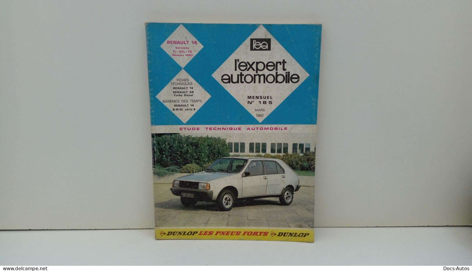 L'expert Automobile N°185 De Mars 82 Renault 14 Modeles 82 - Auto