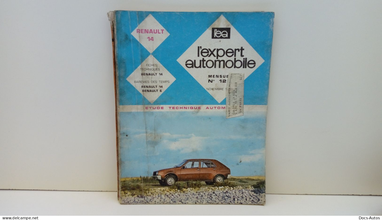 L'expert Automobile N°126 De Novembre 76 Renault 14 - Auto