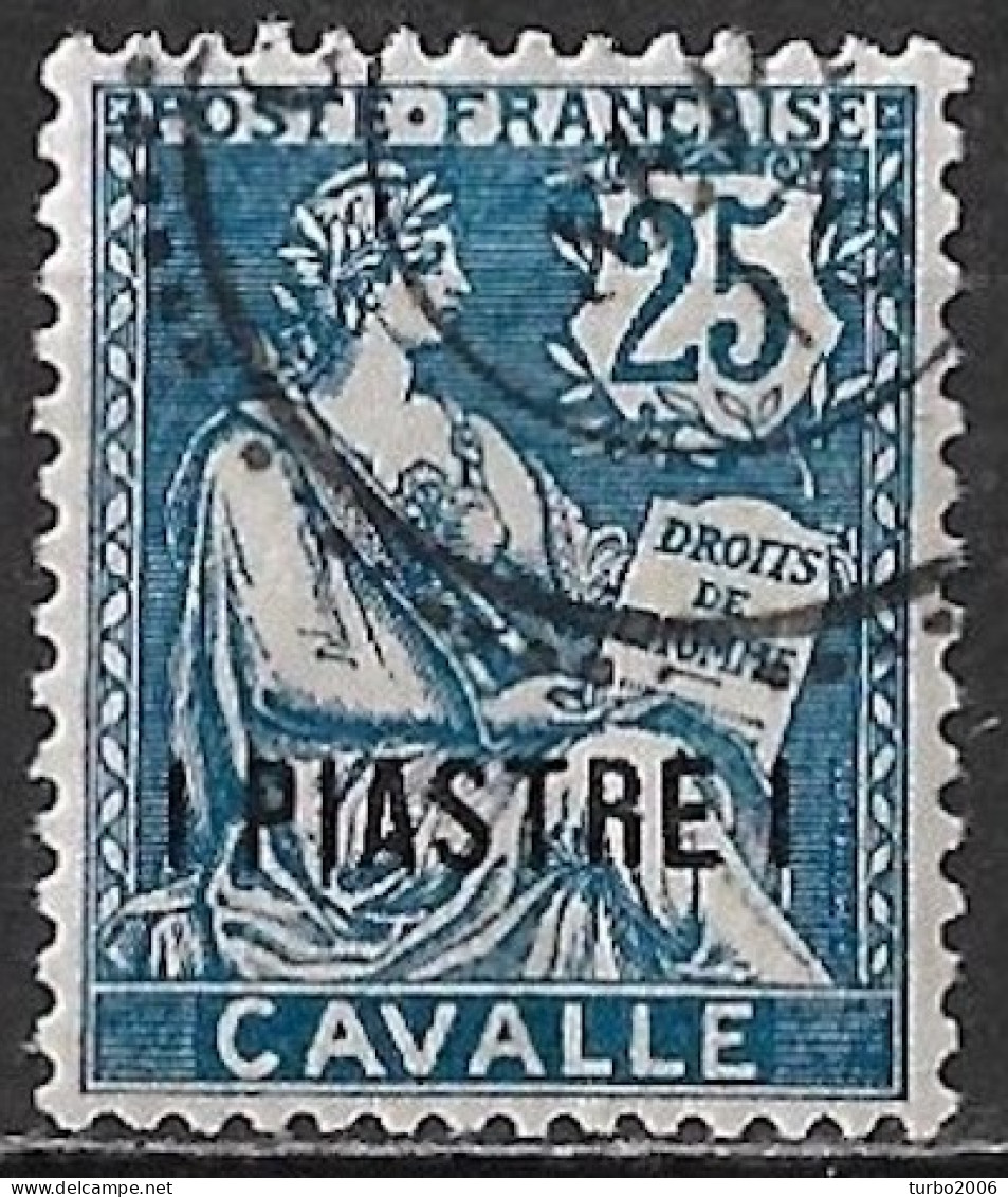 KAVALLA 1902-1912 French Office: French Stamps With Inscription CAVALLE 25 Ct Blue Overprinted 1 Piastre Vl. 13 - Cavalle