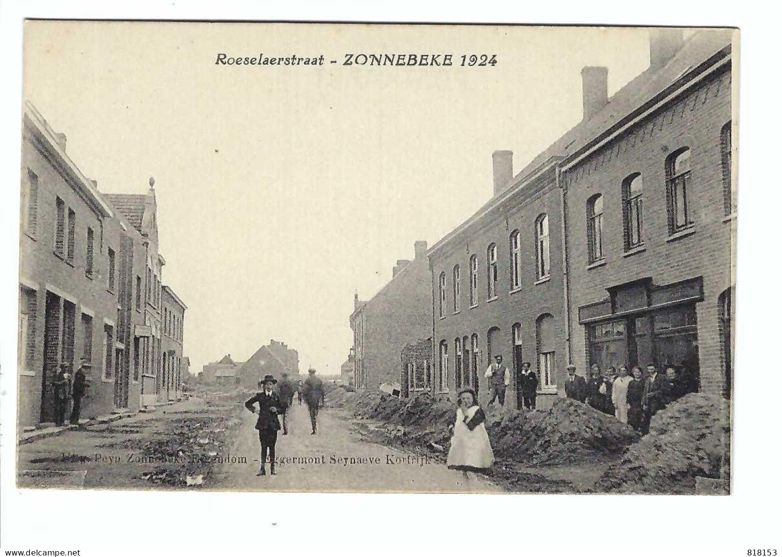 ZONNEBEKE 1924  -  Roeselaerstraat  Uitg Peyp Zonnebeke Eigendom - Eggermont Seynaeve - Kortrijk - Zonnebeke