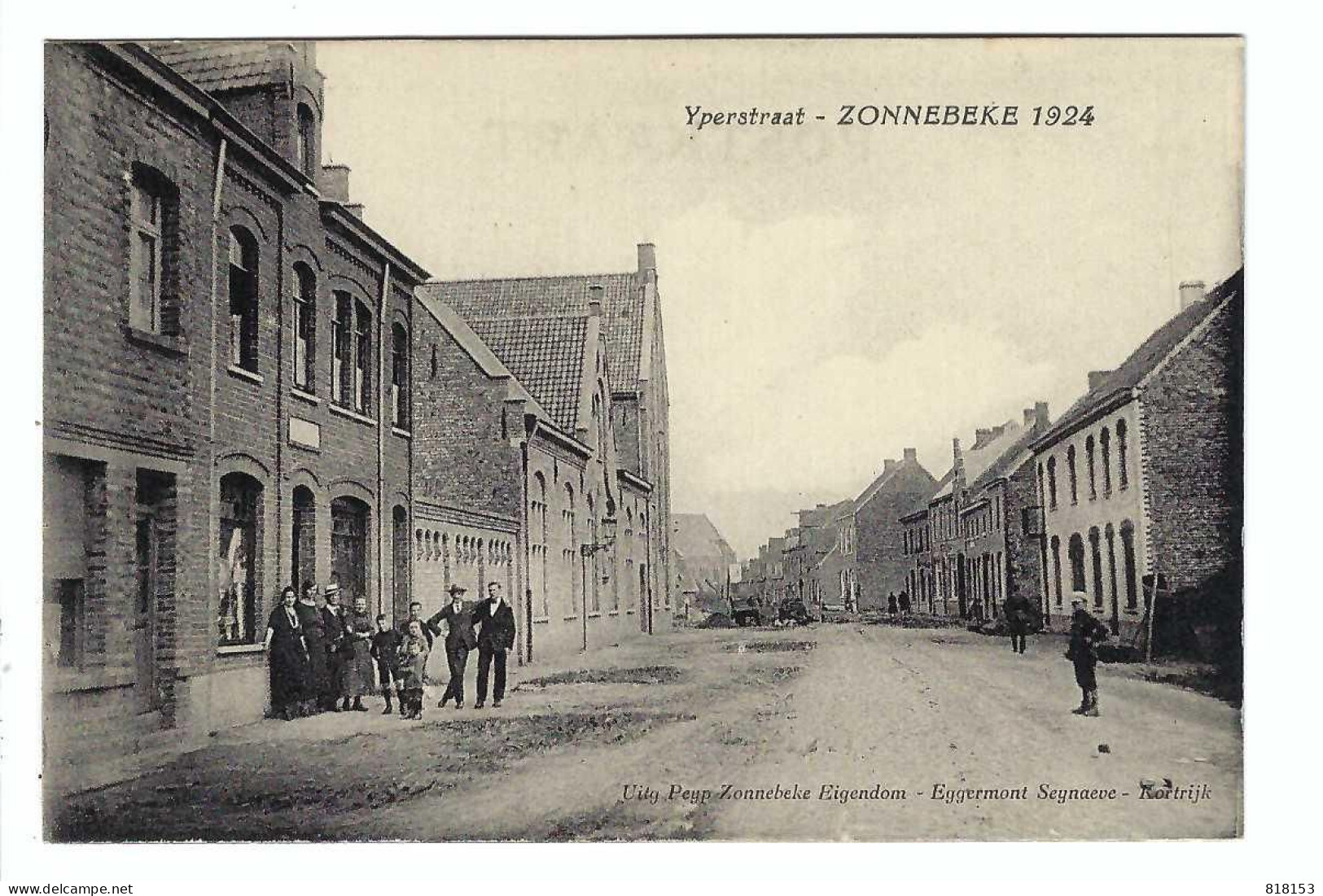 ZONNEBEKE 1924  -  Yperstraat  Uitg Peyp Zonnebeke Eigendom - Eggermont Seynaeve - Kortrijk - Zonnebeke