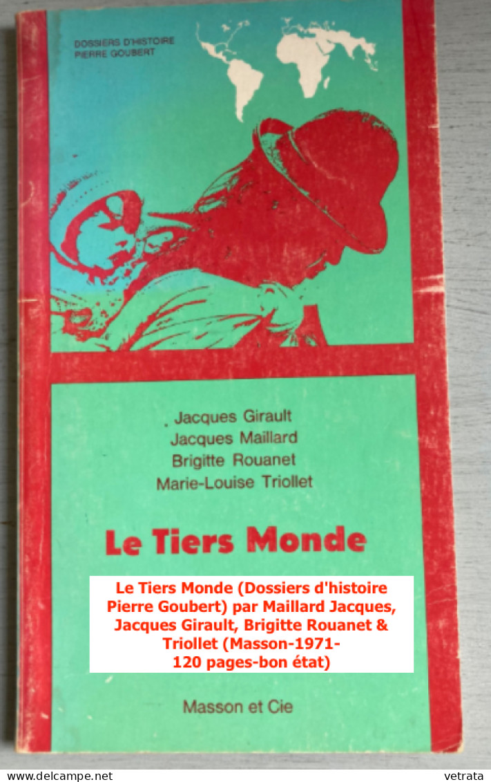 TIERS-MONDE : 3 Livres = Pierre Jalée : Le Tiers Monde Dans L Economie Mondiale (Maspéro-1968-200 Pages) / Paul BAIROCH - Wholesale, Bulk Lots