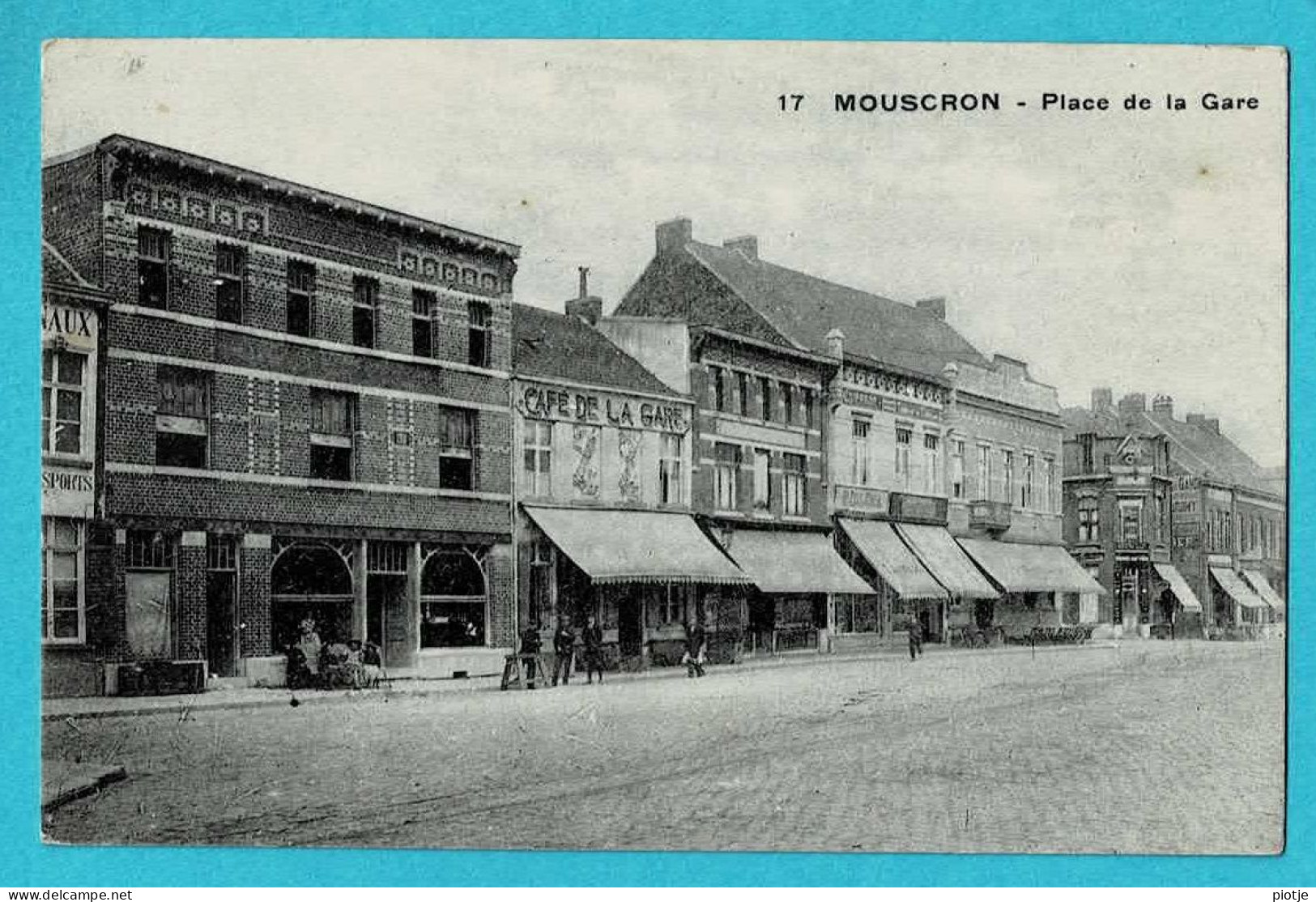 * Mouscron - Moeskroen (Hainaut - La Wallonie) * (WB, Nr 17) Place De La Gare, Café De La Gare, Animée, Old, Rare - Mouscron - Moeskroen