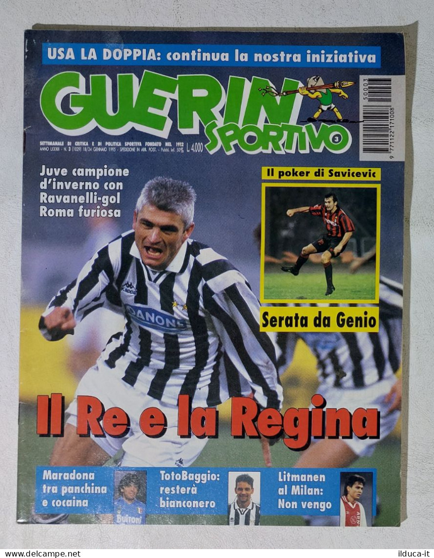 I115008 Guerin Sportivo A. LXXXIII N. 3 1995 - Juve - Maradona - Savicevic Milan - Deportes