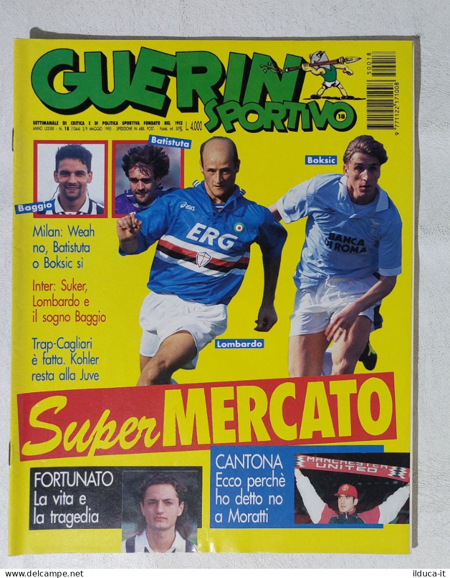 I115016 Guerin Sportivo A. LXXXIII N. 18 1995 - Andrea Fortunato - Cantona Baggi - Deportes