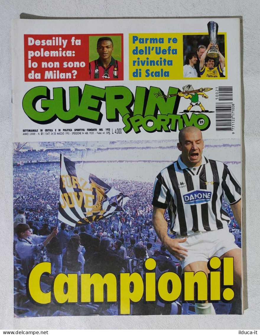 I115019 Guerin Sportivo A. LXXXIII N. 21 1995 - Parma UEFA - Juve Campionato - Deportes