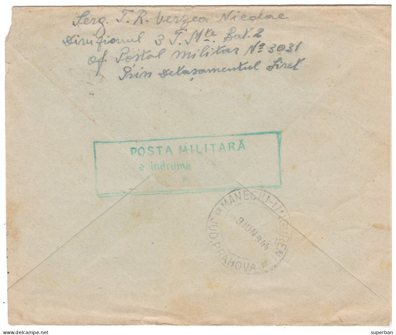 ROMANIA ( WW II ) : SCRISOARE / PLIC EXPEDIAT De Pe FRONT Cu POSTA MILITARA - OFICIUL POSTAL MILITAR 3031 - 1944 (al658) - Lettres 2ème Guerre Mondiale