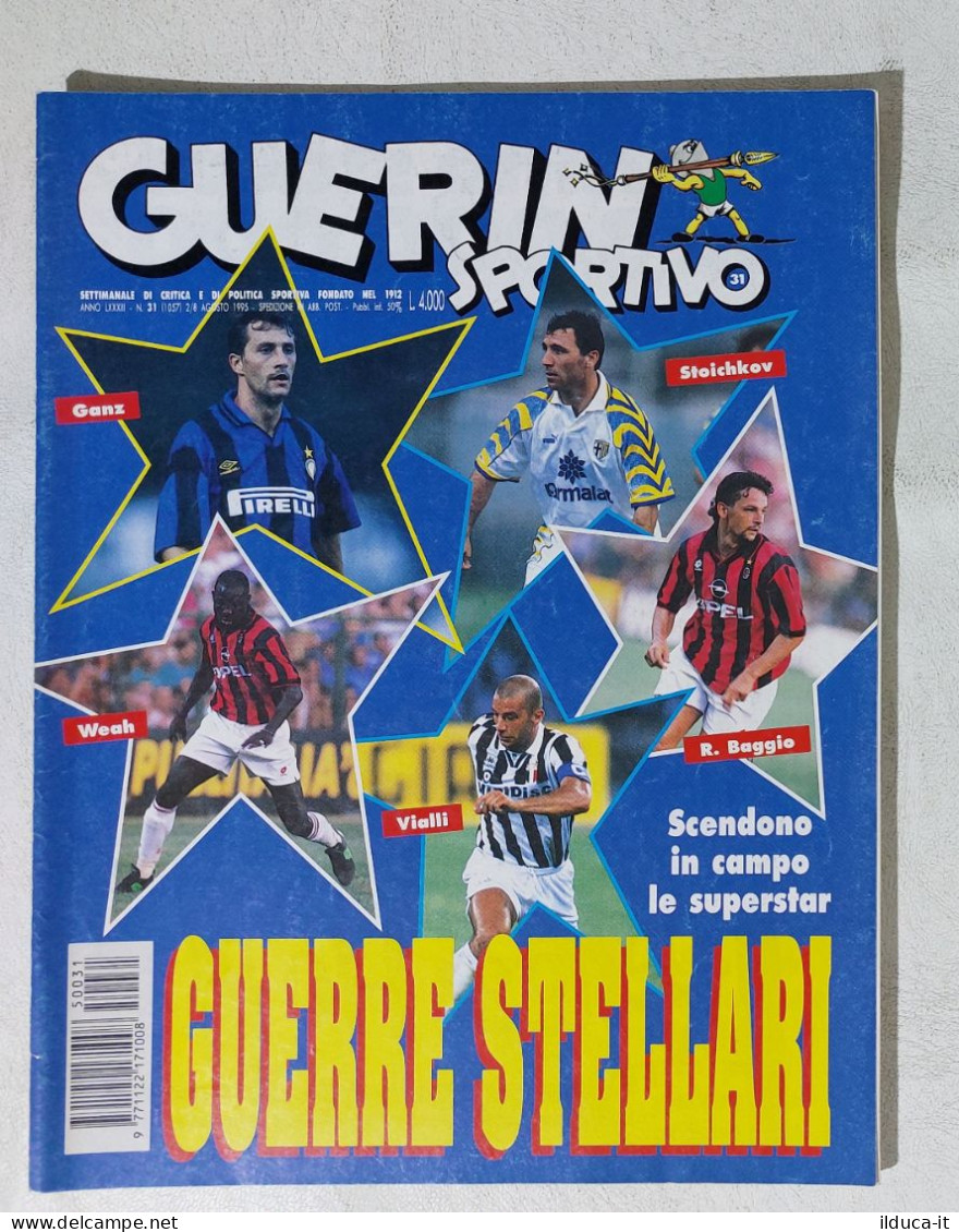 I115029 Guerin Sportivo LXXXIII N. 31 1995 - Ganz - Weah - Baggio - Vialli - Deportes