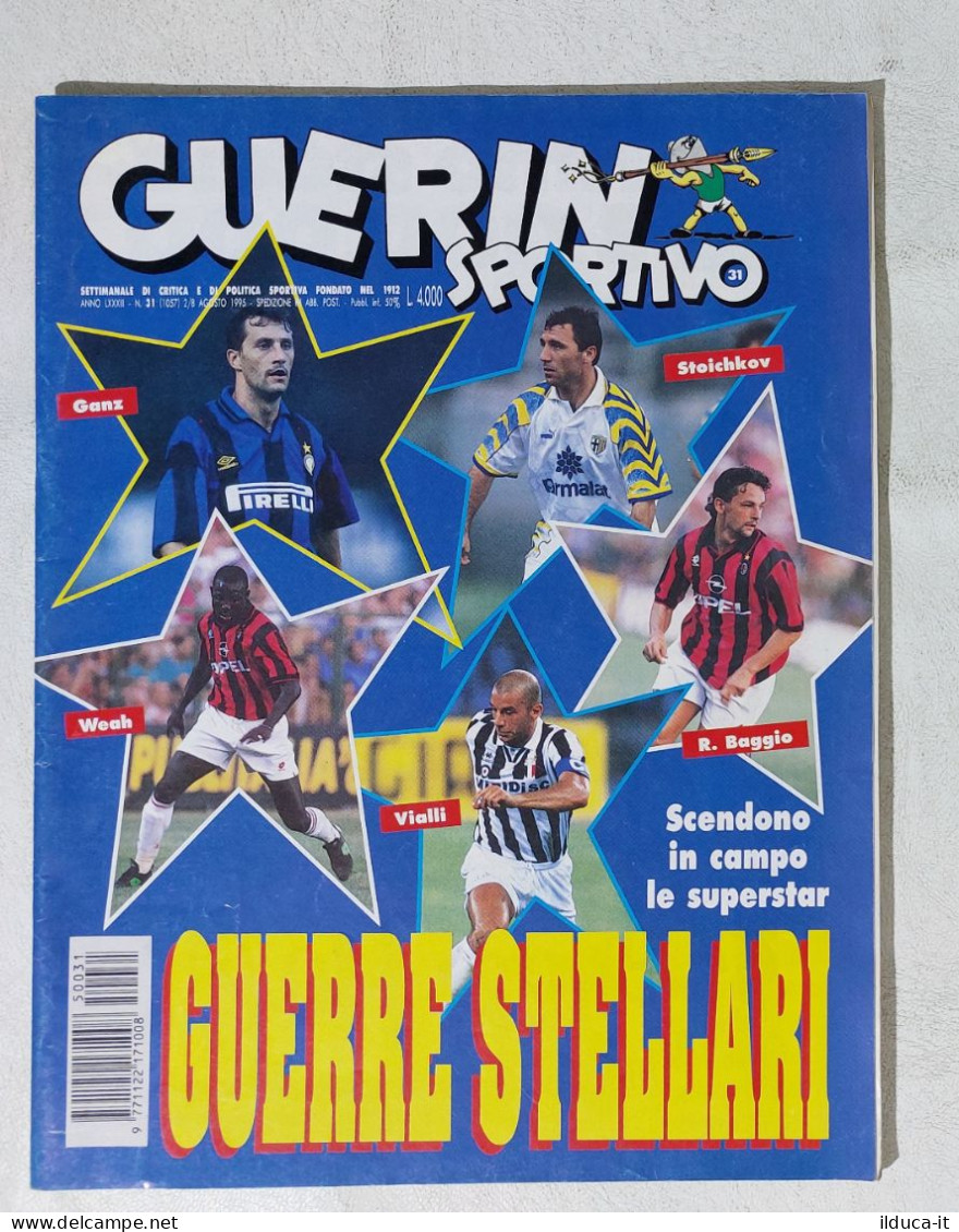 I115030 Guerin Sportivo LXXXIII N. 31 1995 - Ganz - Weah - Baggio - Vialli - Deportes