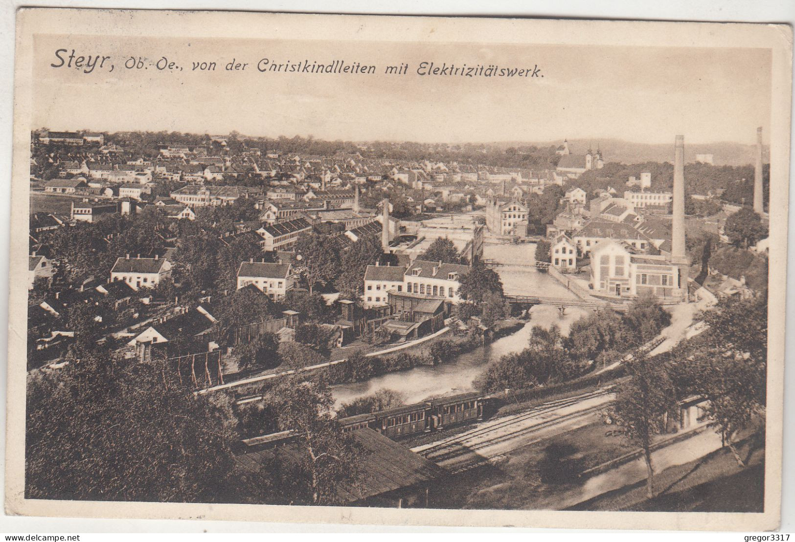 C9864) STEYR - OÖ - Von Der Christkindlleiten Mit Elektrizitätswerk ALT !! ZUG Im Vordergrund 1911 - Steyr