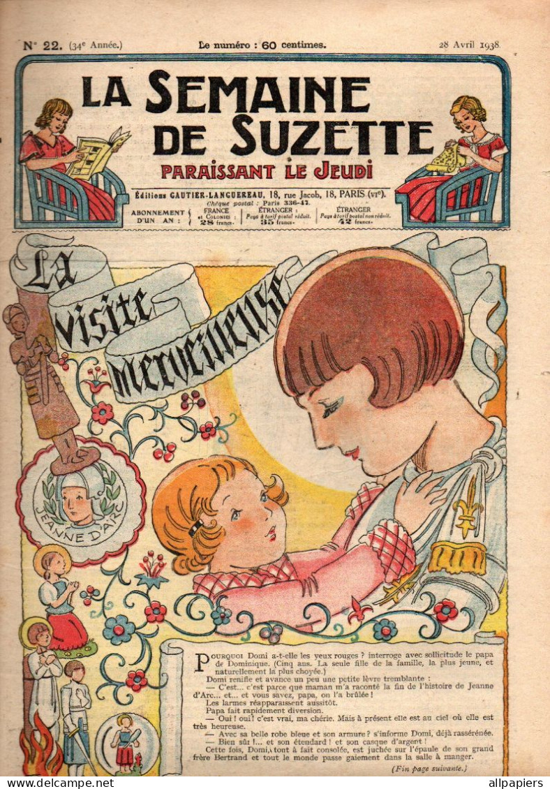 La Semaine De Suzette N°22 La Visite Merveilleuse - Monsieur Dick, Voleur Pour Rire - Bécassine - Catherine Et Le Bateau - La Semaine De Suzette