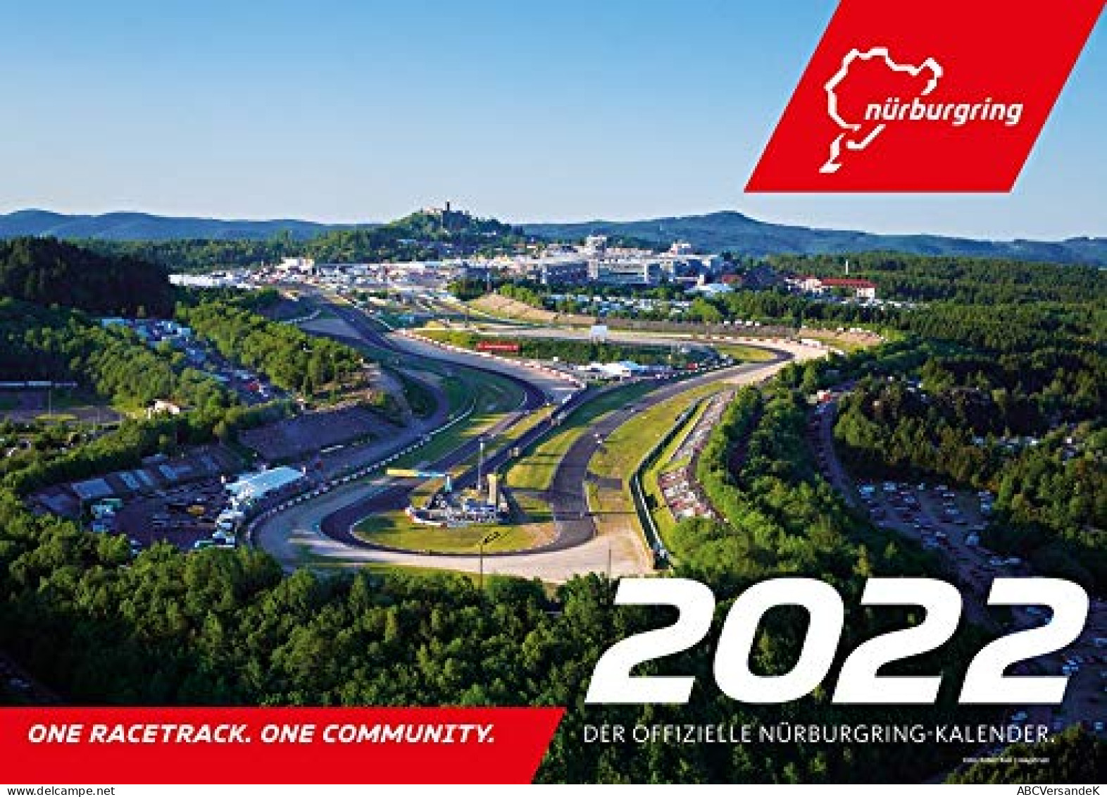 Der Offizielle Nürburgring-Kalender 2022: One Racetrack. One Community - Kalender