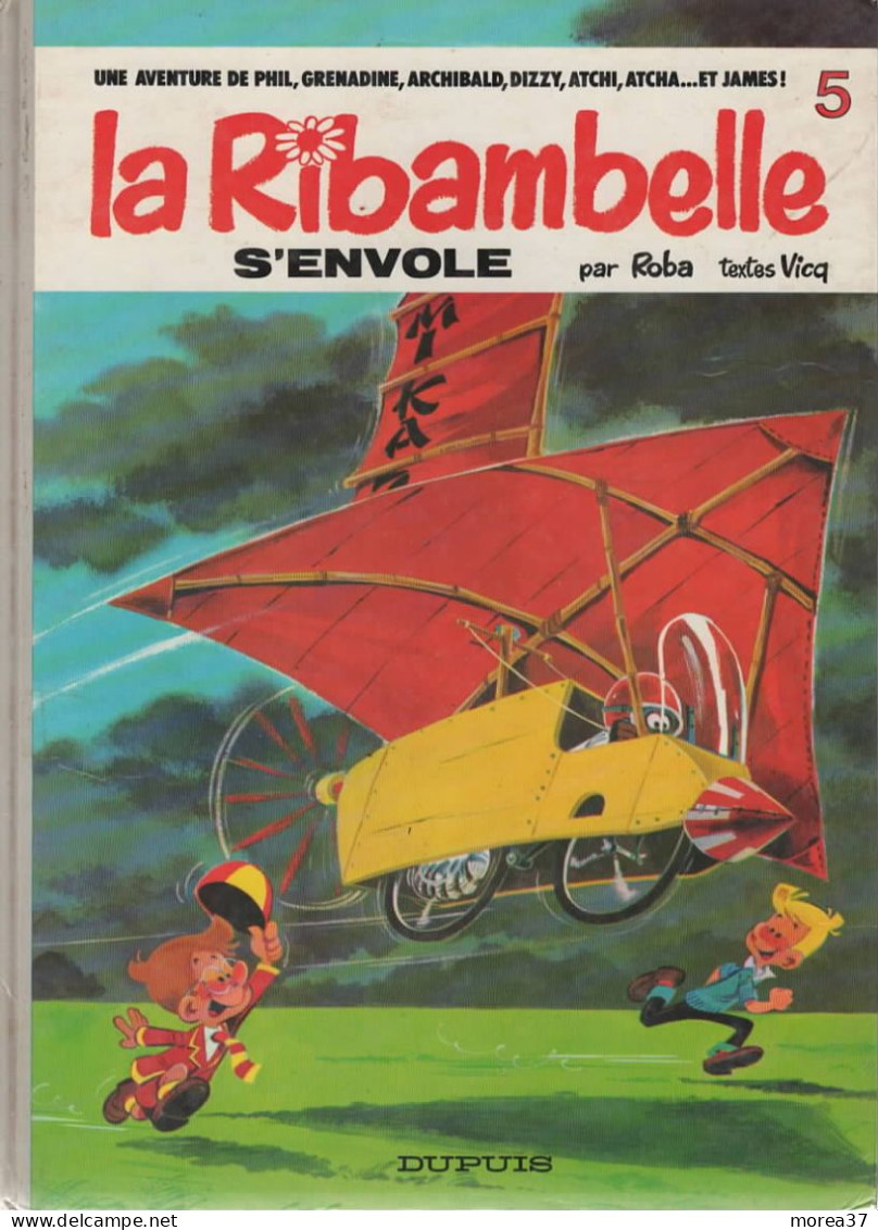 LA RIBAMBELLE S'envole   Tome 5   EO  De ROBA  / VICQ   DUPUIS - Ribambelle, La