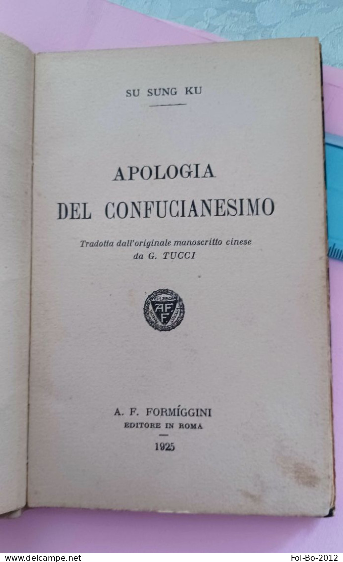 Su Sung Ku Apologia Del Confucianesimo Del 1925 - Livres Anciens