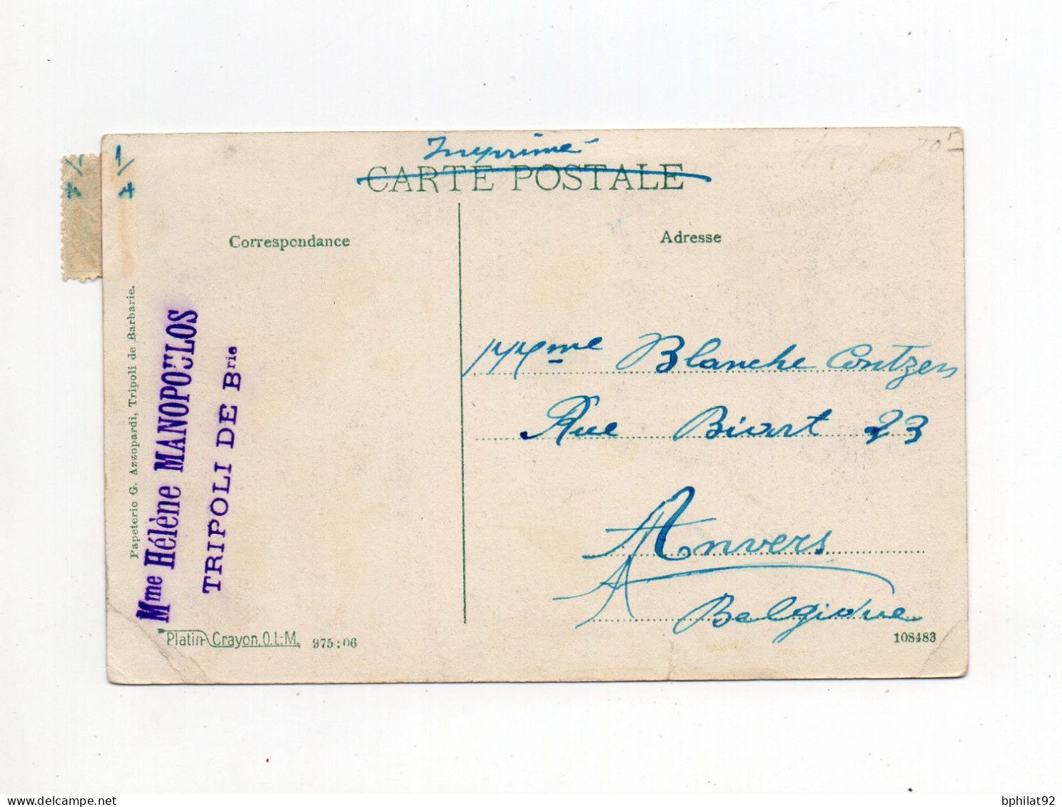 !!! 5C TYPE BLANC SUR CPA POUR ANVERS, CACHET TRIPOLI - BARBARIE DE 1907 - Brieven En Documenten