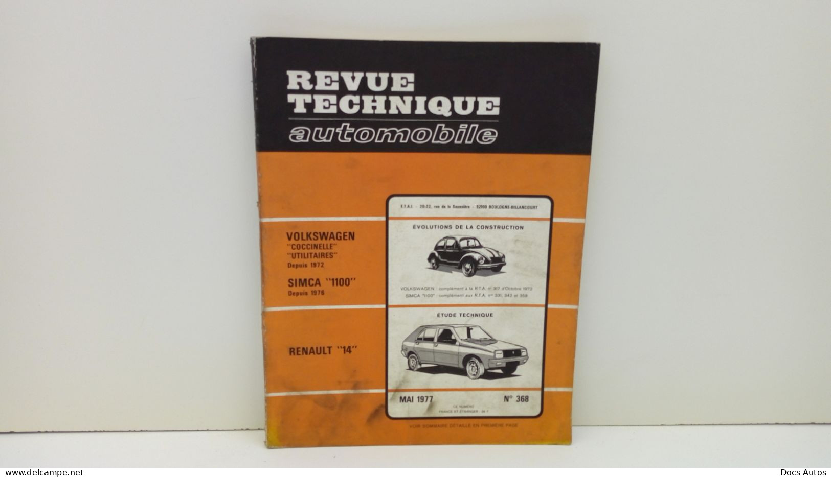 Revue Technique N°368 De Mai 77 Renault 14 - Auto