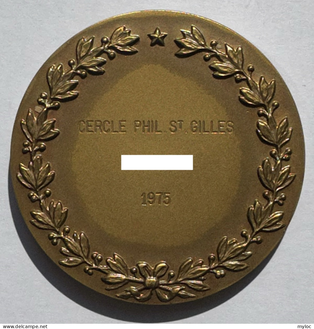 Médaille Bronze. Cercle Philatélique Saint Gilles. 1975 - Professionali / Di Società