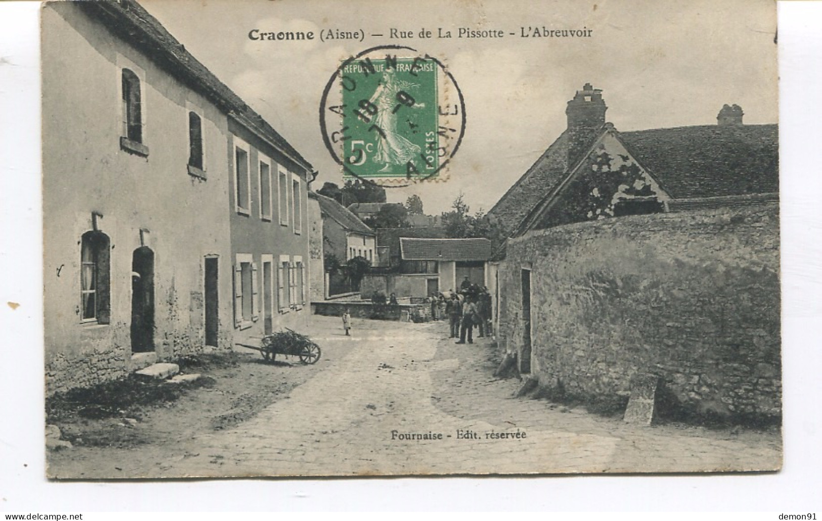 CPA - CRAONNE - Rue De La Pissotte -Abreuvoir- Cachet De CRAONNE - - Craonne