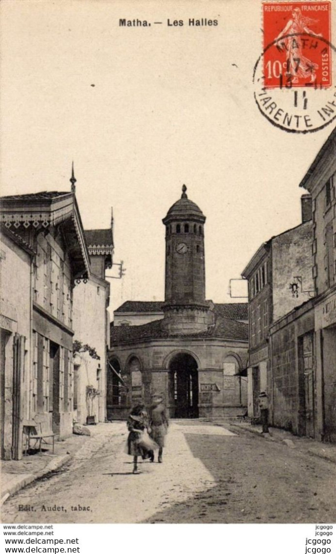 MATHA  Les Halles  Carte écrite En 1911  2scans   Très Bon état - Matha