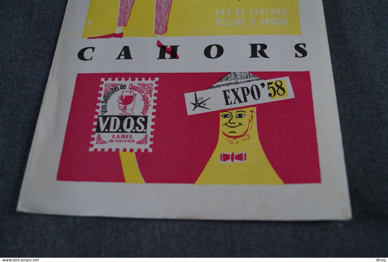 L' Expo 1958, Bruxelles,Vins Cahors,publicitaire,48 Cm. / 24 Cm. - Publicidad
