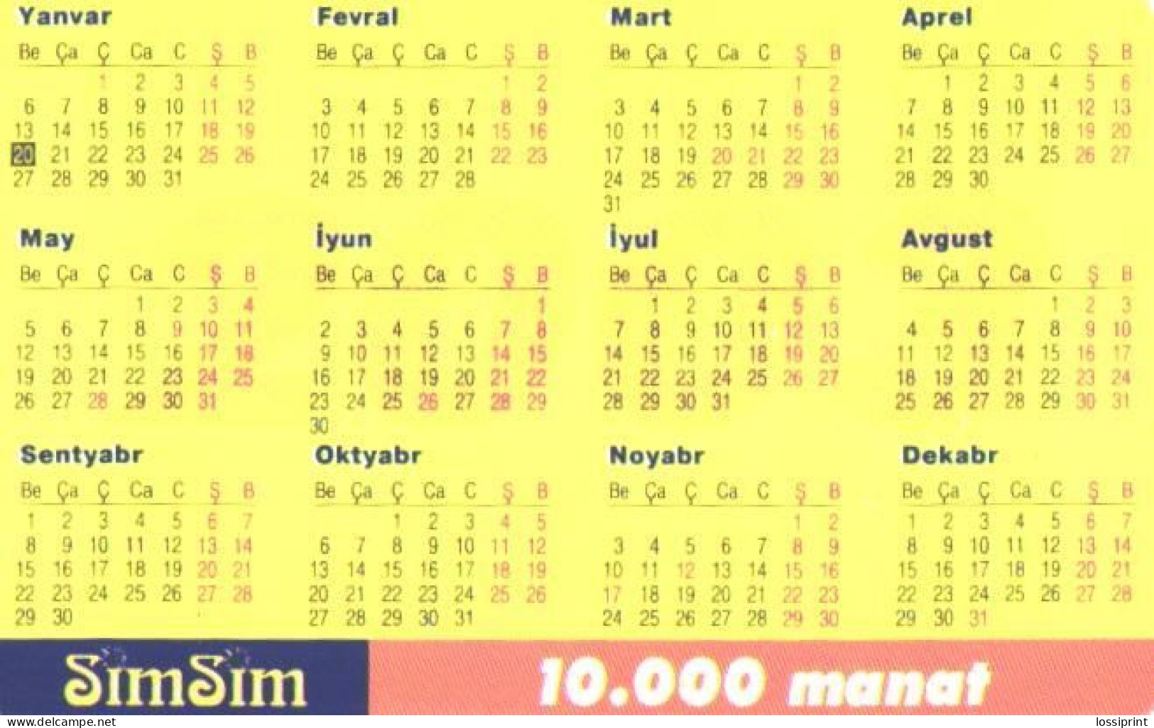 Azerbaijan:Used Phonecard, SimSim, Sifronis, 10000 Manat, Calendar - Aserbaidschan