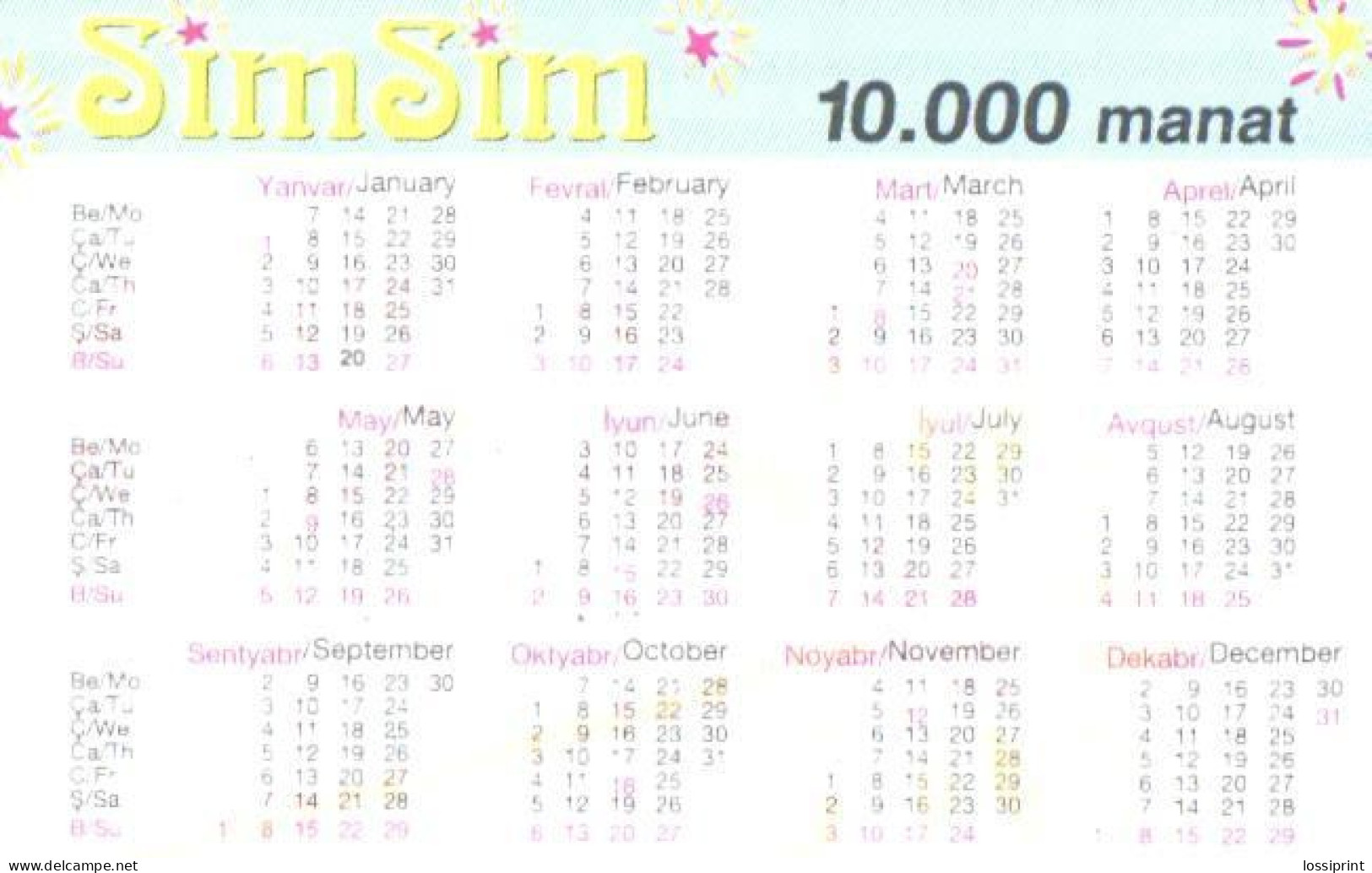 Azerbaijan:Used Phonecard, SimSim, Sifronis, 10000 Manat, Calendar - Azerbaïjan